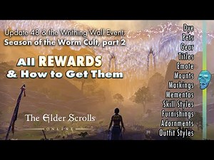 ESO Update 48: Season of the Worm Cult, p2 - All REWARDS + Code-Giveaway! #eso | Tamriel_Tidbits