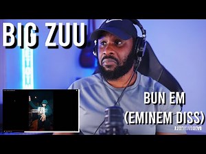 Big Zuu - Bun Em' (Eminem Diss) [Reaction] | LeeToTheVI