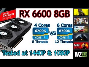 RX 6600 | i7 6700K vs i7 8700K | 6 Games tested at 1440P & 1080P (2024)