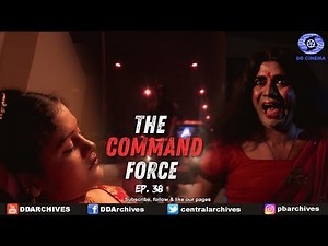 The Command Force | Serial | Episode - 38