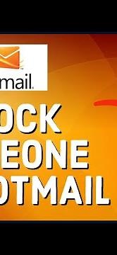 How to Block Someone on Hotmail Account 2023?
