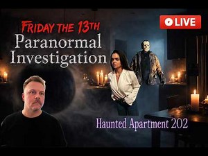 LIVE: FRIDAY THE 13th GHOST HUNTING IN FLORIDA’S MOST HAUNTED APARTMENT