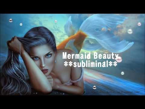 Mermaid Beauty **subliminal**