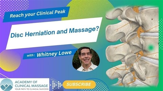 Can Massage Therapy Help Disc Herniations? | Whitney Lowe