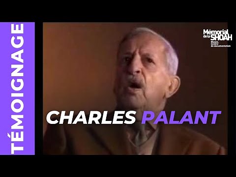 Témoignage : Charles Palant, 650 jours en enfer.