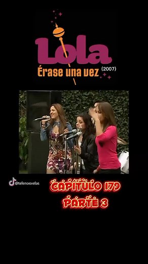 Lola, érase una vez: Capítulo 170 Parte 3 y Rebelde Capítulo 225