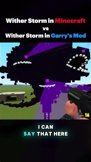 Which one do you think is better ? #witherstorm #minecraft #garrysmod