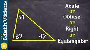 Given the angles of a triangle learn how to classify the triangle ex 3