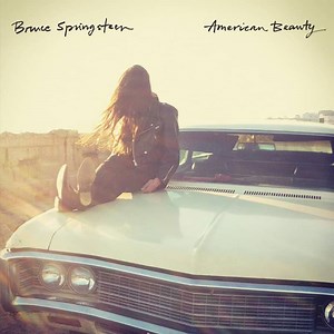 Bruce Springsteen: American Beauty EP » PopMatters