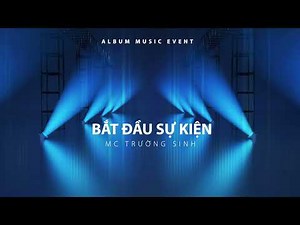 Nhạc trước khi bắt đầu sự kiện |Album nhạc sự kiện
