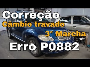 Aprenda a Solucionar o erro P0882 do PT Cruiser travado na 3° Marcha.