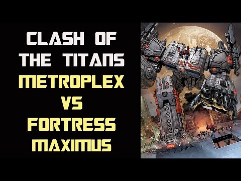 CLASH OF THE TITANS: Metroplex vs Fortress Maximus - Transformers TCG Wave 5 Titan Masters Attack