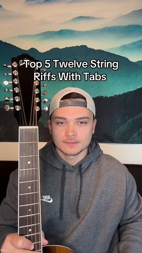 Top 5 Twelve String Riffs With Tabs
