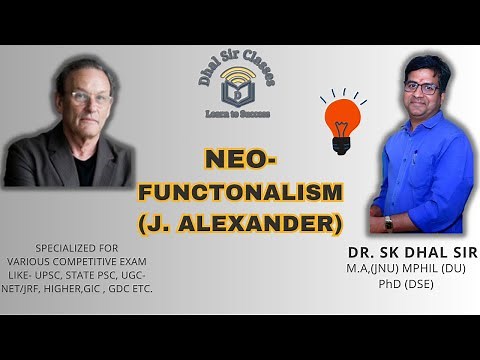Neo- Functionalism | J. Alexander | Sociological Theory | DR. SK DHAL SIR | #sociology #ugcnet #upsc