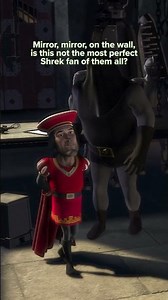 This mirror never lies | SHREK