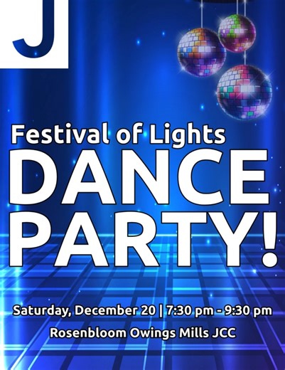 🕎 Light up the night at our Festival of Lights Dance Party! ✨ Grab your favorite dancing partner and step into the holiday glow with an evening packed with movement, music, and pure celebration. We’re kicking things off with ZUMBA, LaBlast, and Line Dance, then keeping the energy rolling with: • A DJ-fueled dance floor • Photobooth fun • Glow-everything • Refreshments to keep the party shining Saturday, December 20 | 7:30–9:00 pm | Rosenbloom Owings Mills JCC Celebrate the season, move your bod