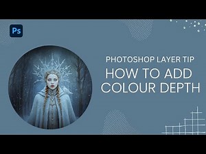 Photoshop Layer Tip How to Add Colour Depth