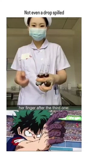checksports.vibe on Instagram: "video of a nurse demonstrating a technique to open glass ampoules without spilling any liquid, a skill that requires precision and practice, as indicated by the repeated attempts and the caption "her finger after the third one," suggesting physical strain or injury from the process. The video includes a meme from the anime "My Hero Academia," where the character Deku points dramatically, likely symbolizing the nurse's determination or the viewer's reaction to her 