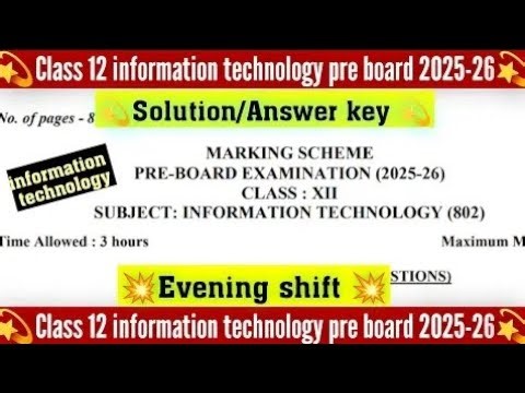 Class 12 information technology pre board answer key 2025-26 evening shift / it paper solution 2025