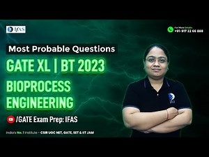 Concept of Bioprocess Engineering & it's Most Probable Question for GATE Exam 2023