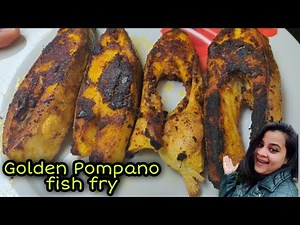 Golden Pompano fish fry Indian recipe | golden pompano fish fry with indian masala | Golden Pompano
