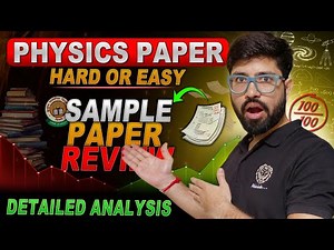 Sample Paper Detailed 2024-25 Analysis🔥 Class 12 Physics CBSE || Abhishek Sahu sir