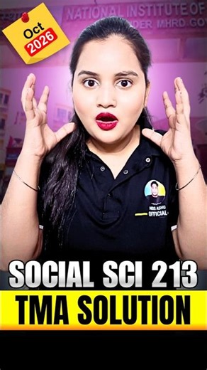 Social Science 213 Assignment Solution 2026 | NIOS TMA Solved Answers
