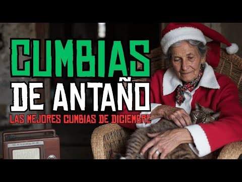 The Best Old-Time Cumbias: Oldies But Goodies 💃🕺🔥