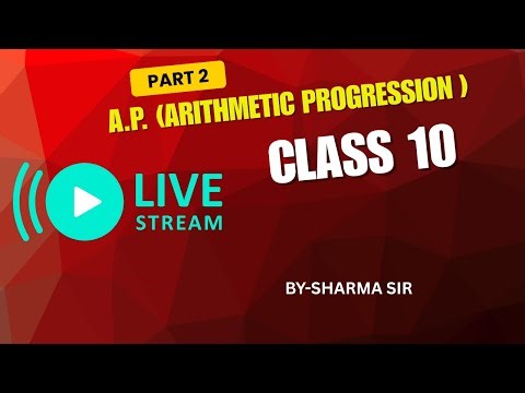 🎯📘 Class 10 Maths Arithmetic Progression Live Session | | Exercise 2 (AP) | NCERT Solutions |