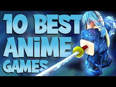 10 Best Roblox Anime Games to play in 2020 - Part 2
