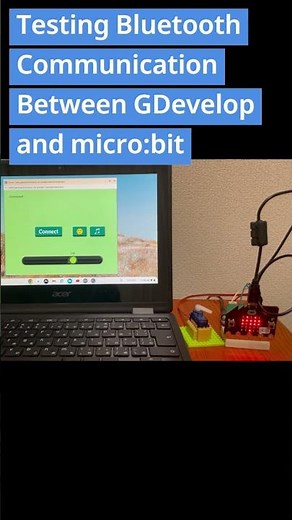 [WIP] Testing Bluetooth Communication Between #GDevelop and #microbit