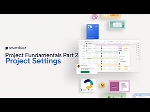 Project Fundamentals Part 2 - Project Settings
