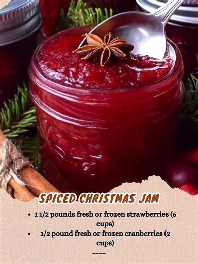 🎄🍓 Spiced Christmas Jam ❤️ This holiday-perfect jam combines sweet strawberries, tart cranberries, and warm spices — it tastes just like Christmas in a jar! 🎁✨ Spread it over warm toast, swirl it into yogurt, or gift it in pretty jars tied with ribbon. Everyone will love it! 😍 🍊 💬 Get the Full Recipe 👇 (check c.o.m.m.e.n.t) #ChristmasJam #HolidayRecipes #HomemadeGifts #StrawberryCranberryJam #FestiveFlavors #WinterRecipes #HomemadeGoodness #ComfortInAJar #JamRecipe #ChristmasCooking #Food