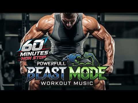 🔥 60 Minutes of BEAST MODE Workout Music | Ultimate Gym Motivation 💪🎶