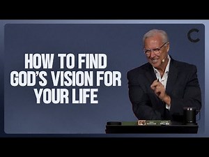 How To Find God's Vision For Your Life