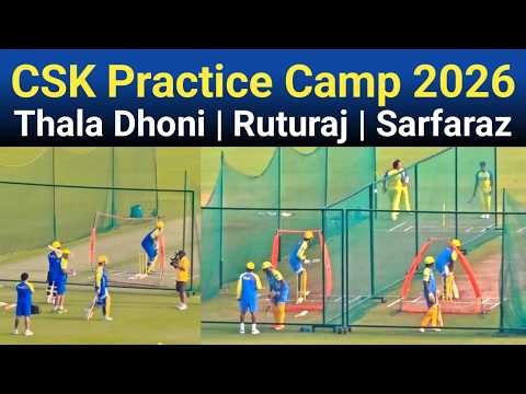 CSK Practice Camp 2026 | MS Dhoni, Ruturaj Gaikwad, Sarfaraz In Csk Practice Session 2026