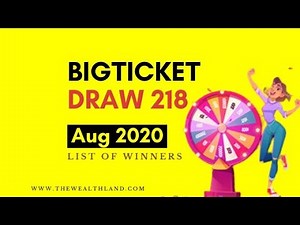 Big ticket draw 218 Winners August 2020 12 Million Live Draw Today