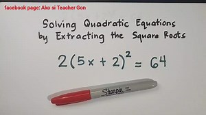 Solving Quadratic Equation by Extracting the Roots Follow me on my social media accounts: Youtube: www.youtube.com/c/MathTeacherGon/ Tiktok: https://vt.tiktok.com/ZSdHt9Nt3/ Facebook: www.facebook.com/MathTutorialsforFree | Ako si Teacher Gon