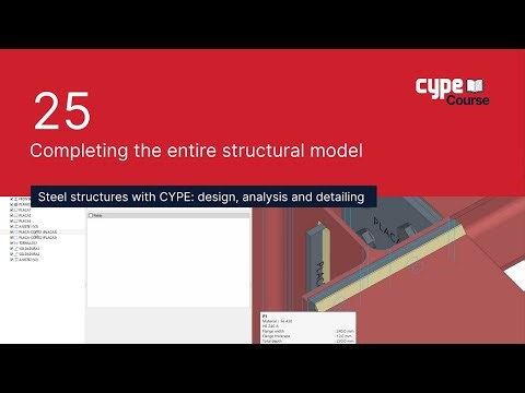 25 - Completing the entire structural model | CYPE Steel Structures