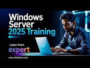 Windows Server 2025 Training Full Course: Understanding Fundamentals for Beginners