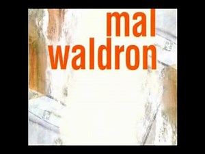 Mal Waldron feat. Jeanne Lee - Soul eyes