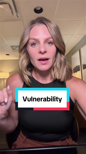 Understanding Vulnerability: A Therapist's Perspective