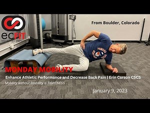 ECFIT Mobility Monday Avoid injury and train harder | Erin Carson CSCS