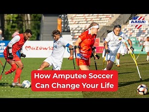 Join the Movement: Why You Should Play Amputee Soccer