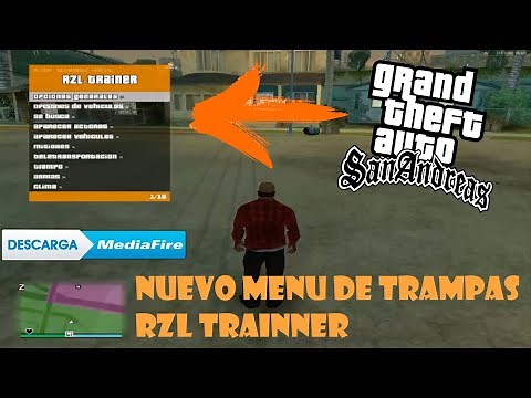 NUEVO MENU DE TRAMPAS!!!!!!!!! IGUAL AL DE GTA V |RZL Trainner| |GTA SA MODS|