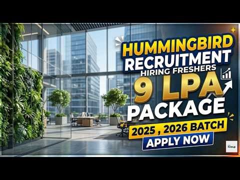 2025–2026 Graduates Hiring 🔥 | ₹50K Stipend + ₹9 LPA Job | Software Developer | Hummingbird | IT Job