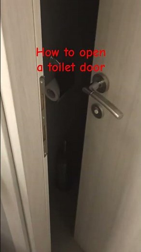 How to open a toilet door