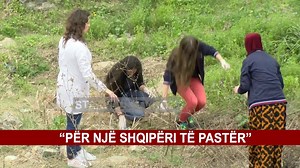 “PËR NJË SHQIPËRI TË PASTËR”