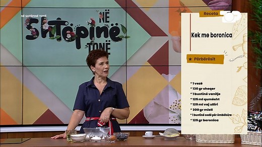 Receta e Lindës: Kek me boronica – Në Shtëpinë Tonë - Top Channel