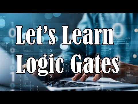 Let's learn about Logic Gates